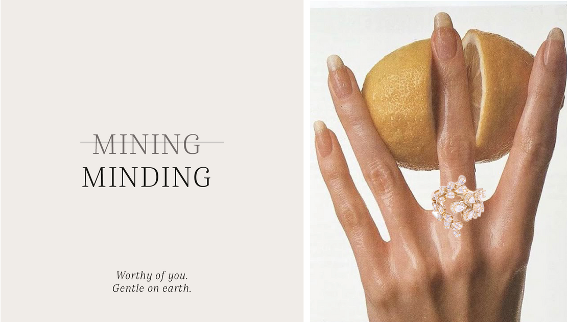 A close-up of a hand wearing a gold and diamond ring beside a halved lemon, accompanied by text replacing ‘Mining’ with ‘Minding’ to emphasize gentle, earth-friendly jewelry.